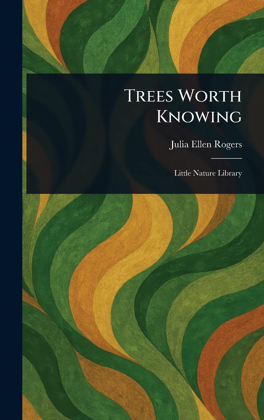 Vorderes Coverbild Trees Worth Knowing