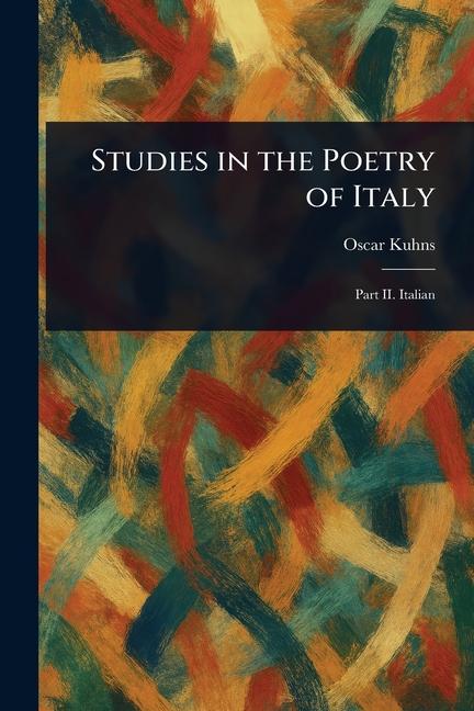 Vorderes Coverbild Studies in the Poetry of Italy