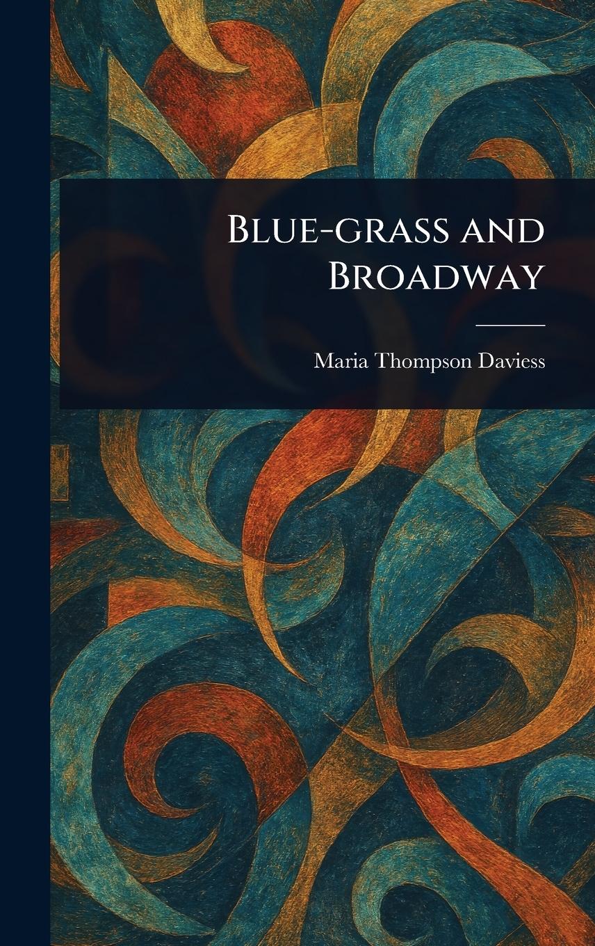 Vorderes Coverbild Blue-grass and Broadway