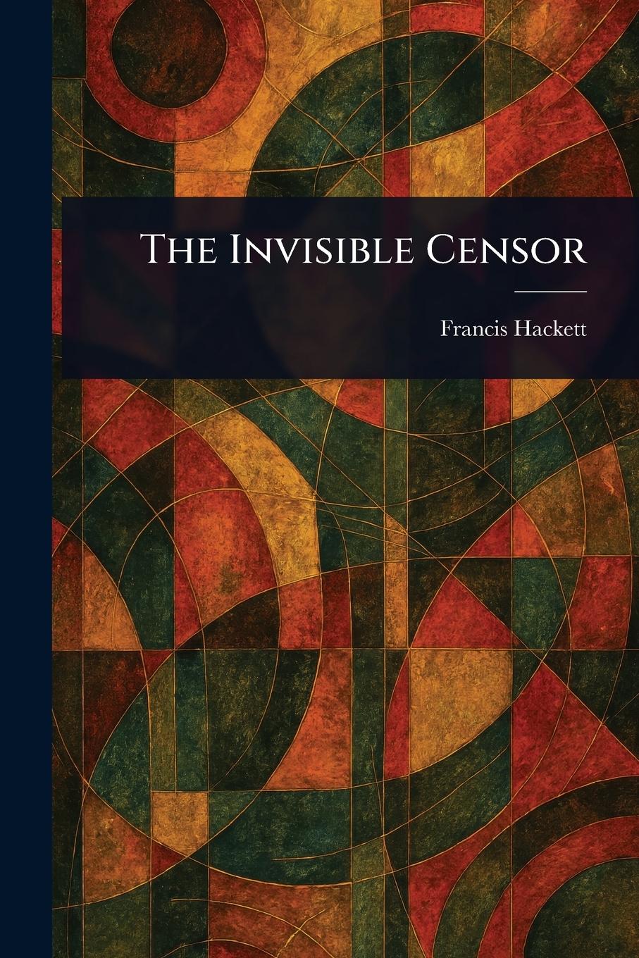 Vorderes Coverbild The Invisible Censor
