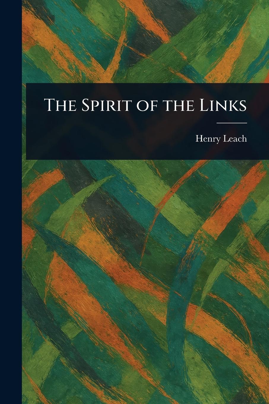 Vorderes Coverbild The Spirit of the Links