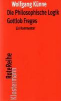 Vorderes Coverbild Die Philosophische Logik Gottlob Freges