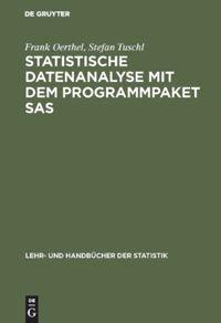 Vorderes Coverbild Statistische Datenanalyse mit dem Programmpaket SAS