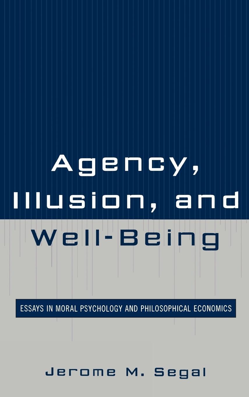 Vorderes Coverbild Agency, Illusion, and Well-Being