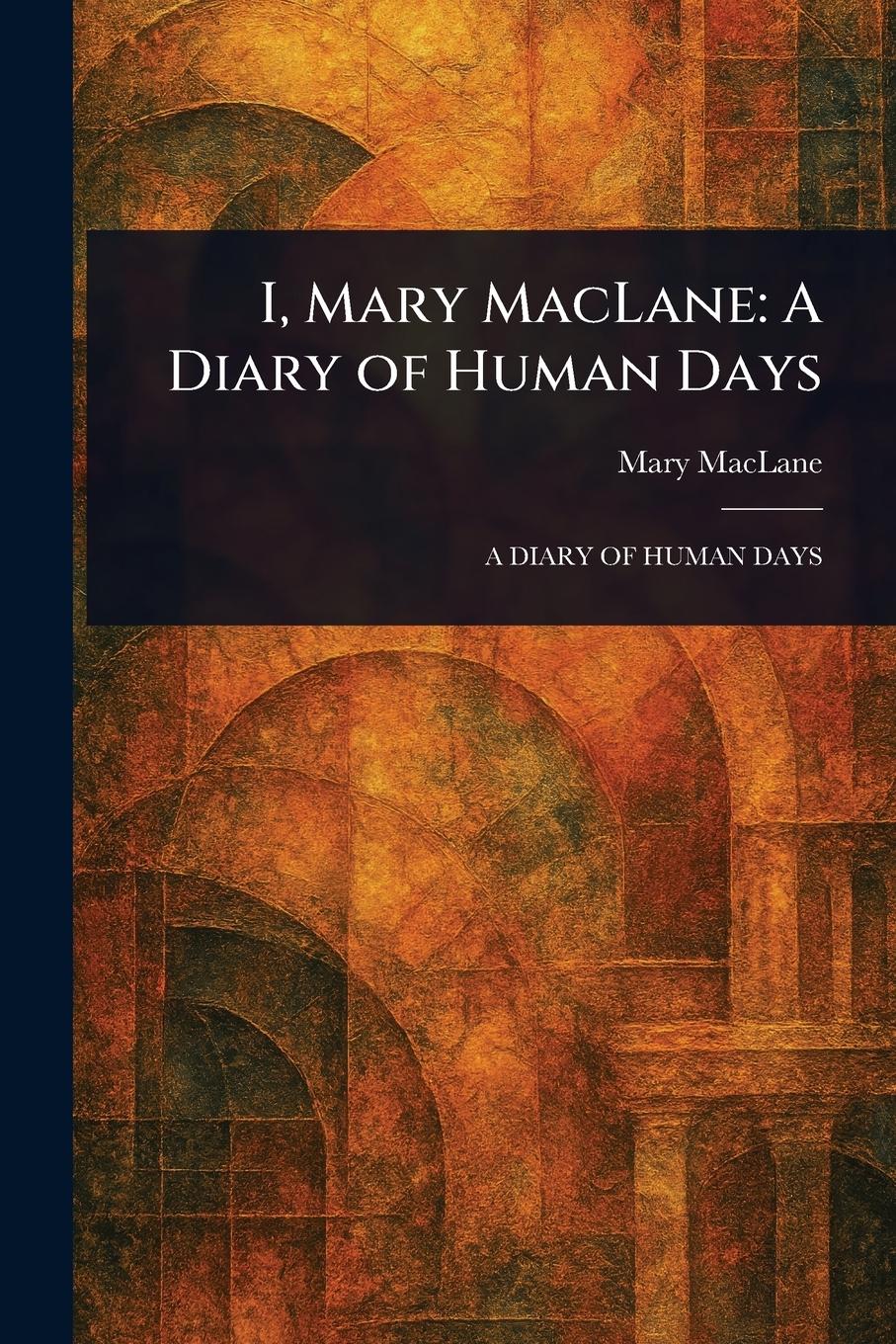 Vorderes Coverbild I, Mary MacLane
