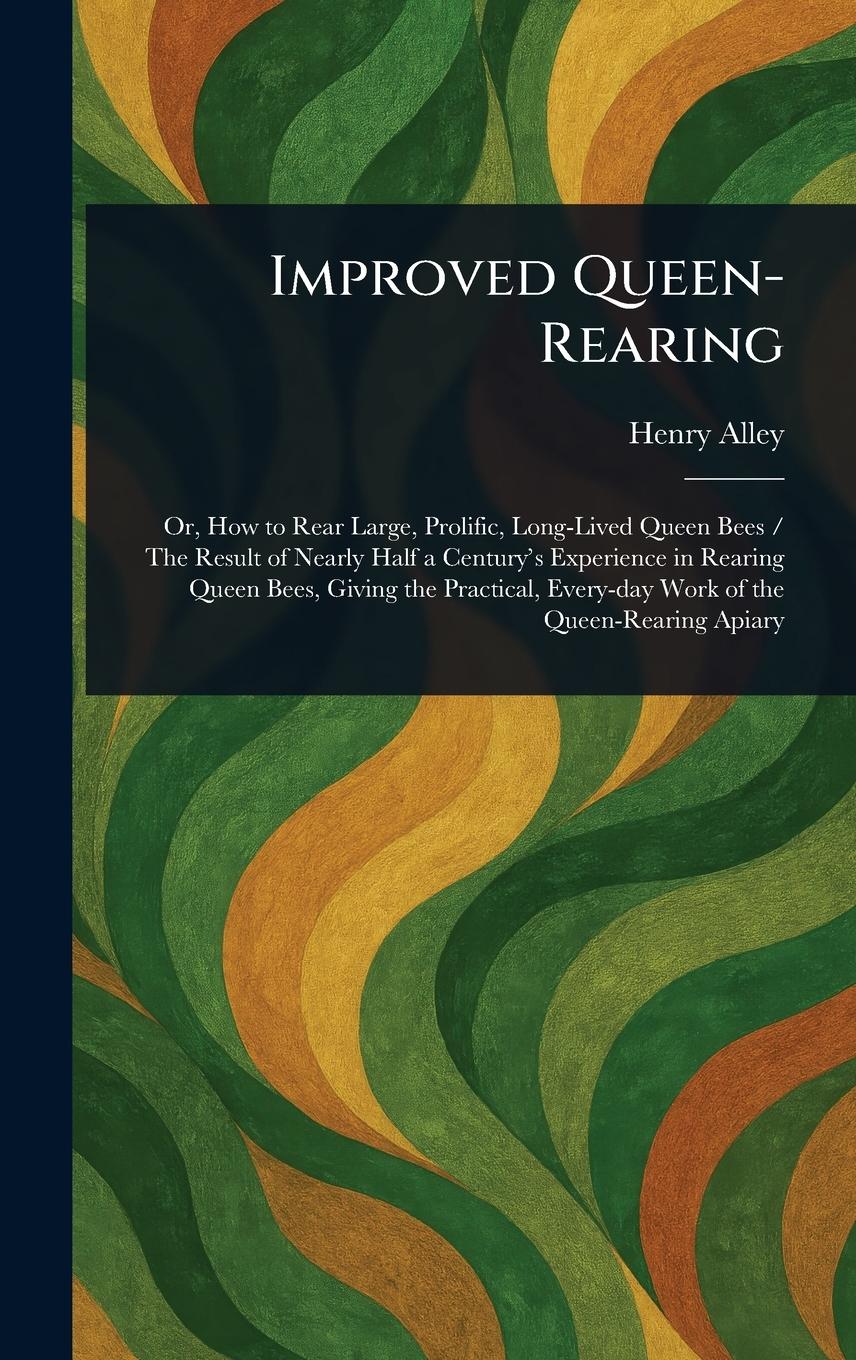Vorderes Coverbild Improved Queen-Rearing