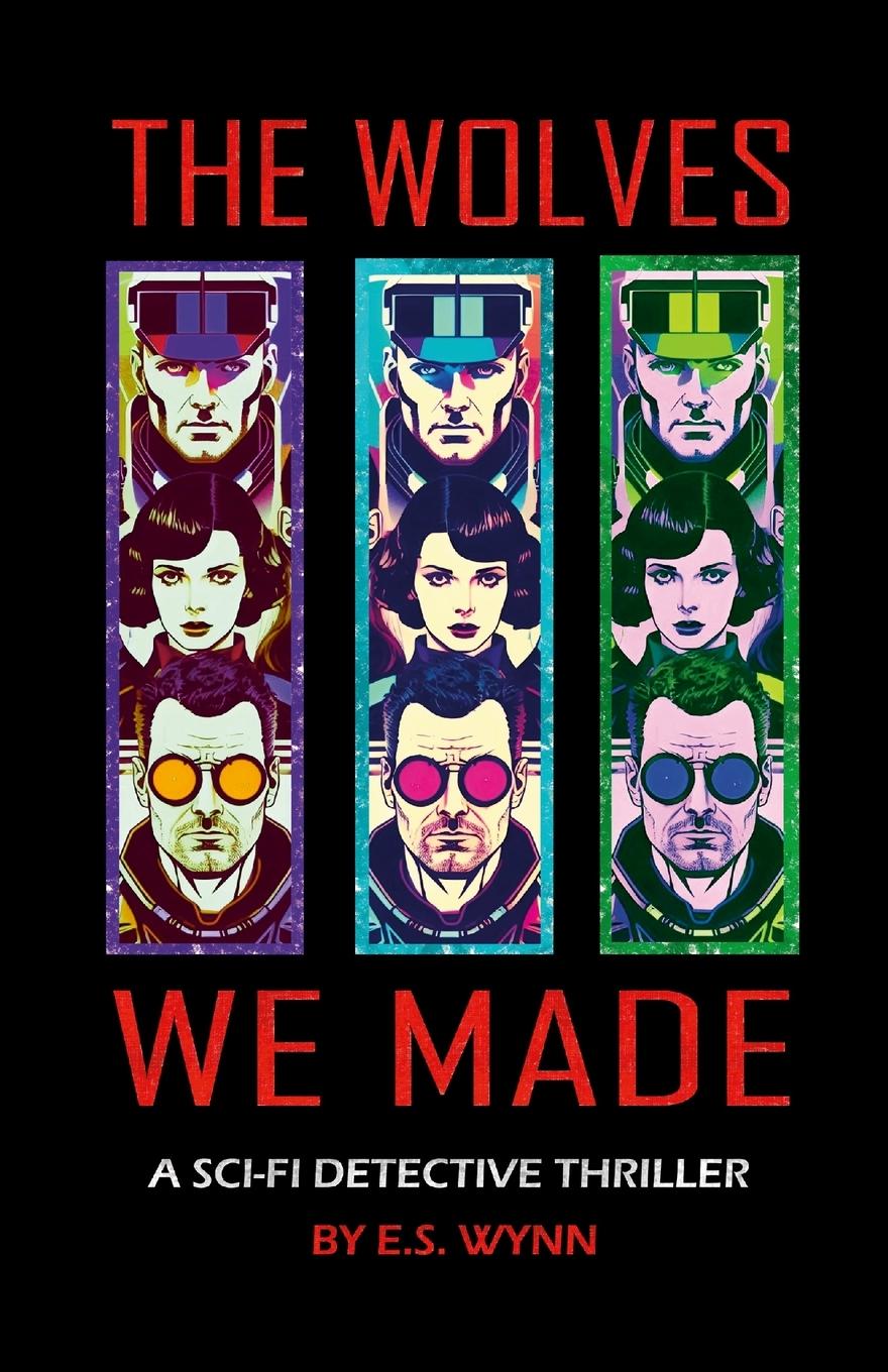 Vorderes Coverbild The Wolves We Made