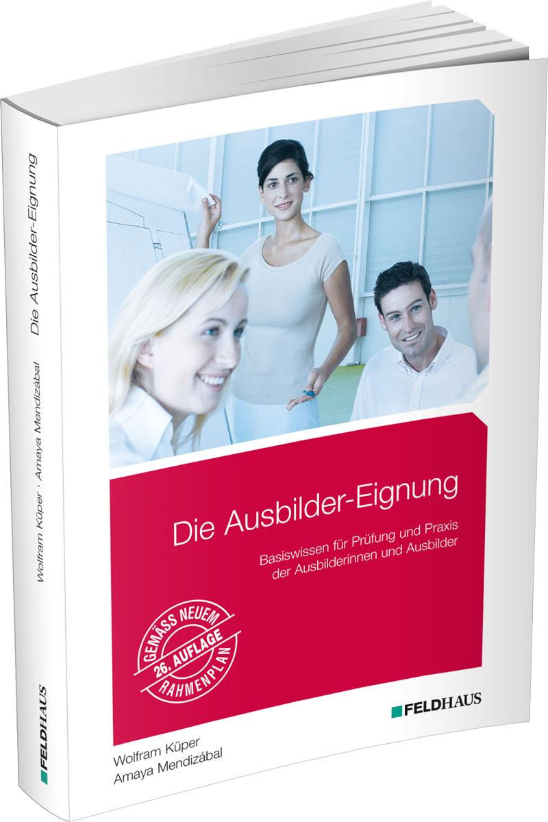 Vorderes Coverbild Die Ausbilder-Eignung