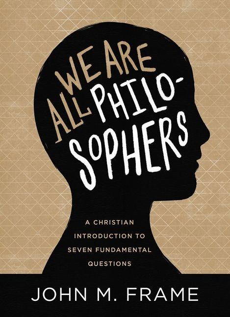 Vorderes Coverbild We Are All Philosophers