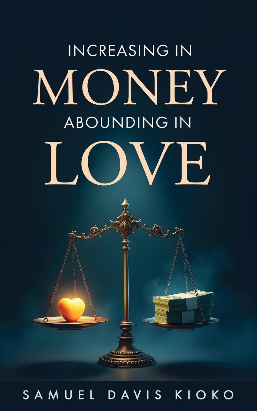 Vorderes Coverbild Increasing in Money Abounding in Love