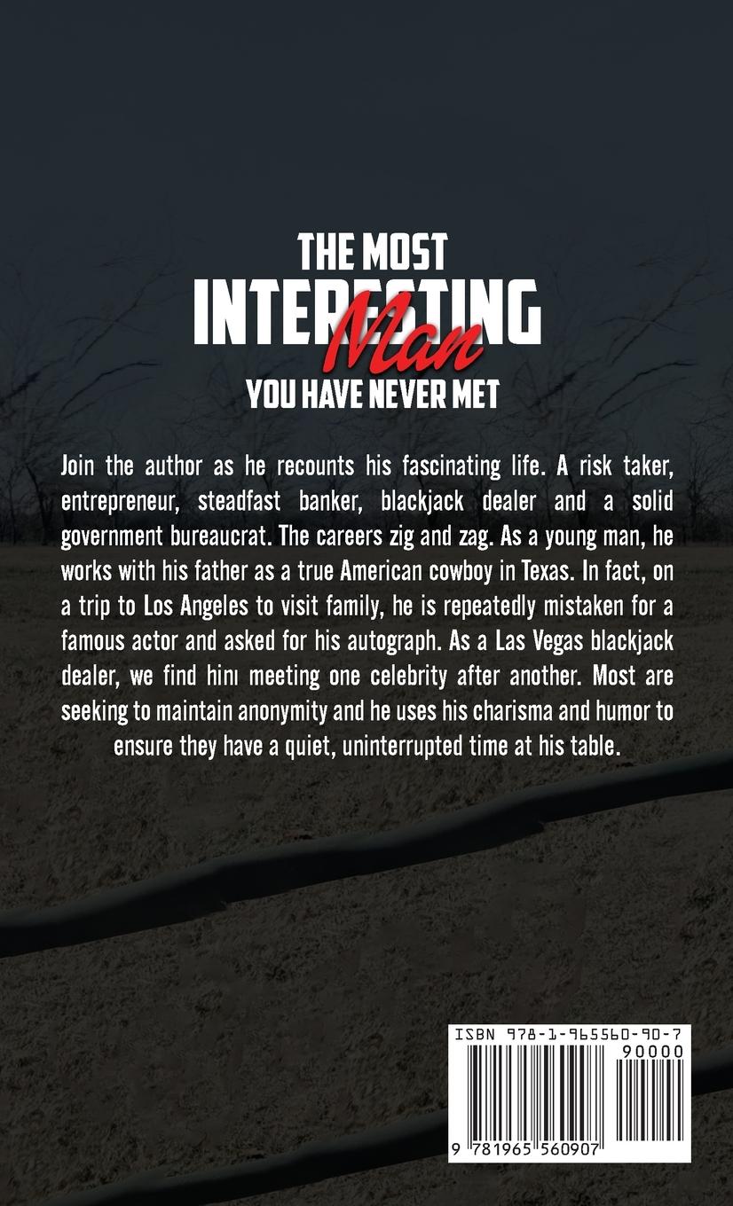 Rückseitencover The Most Interesting Man You Have Never Met