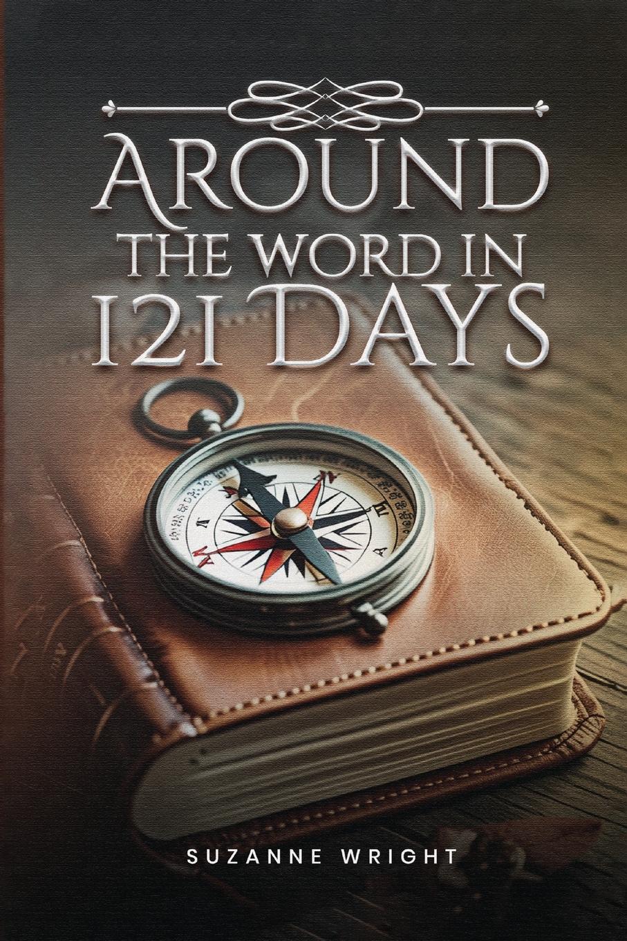 Vorderes Coverbild Around the Word in 121 Days