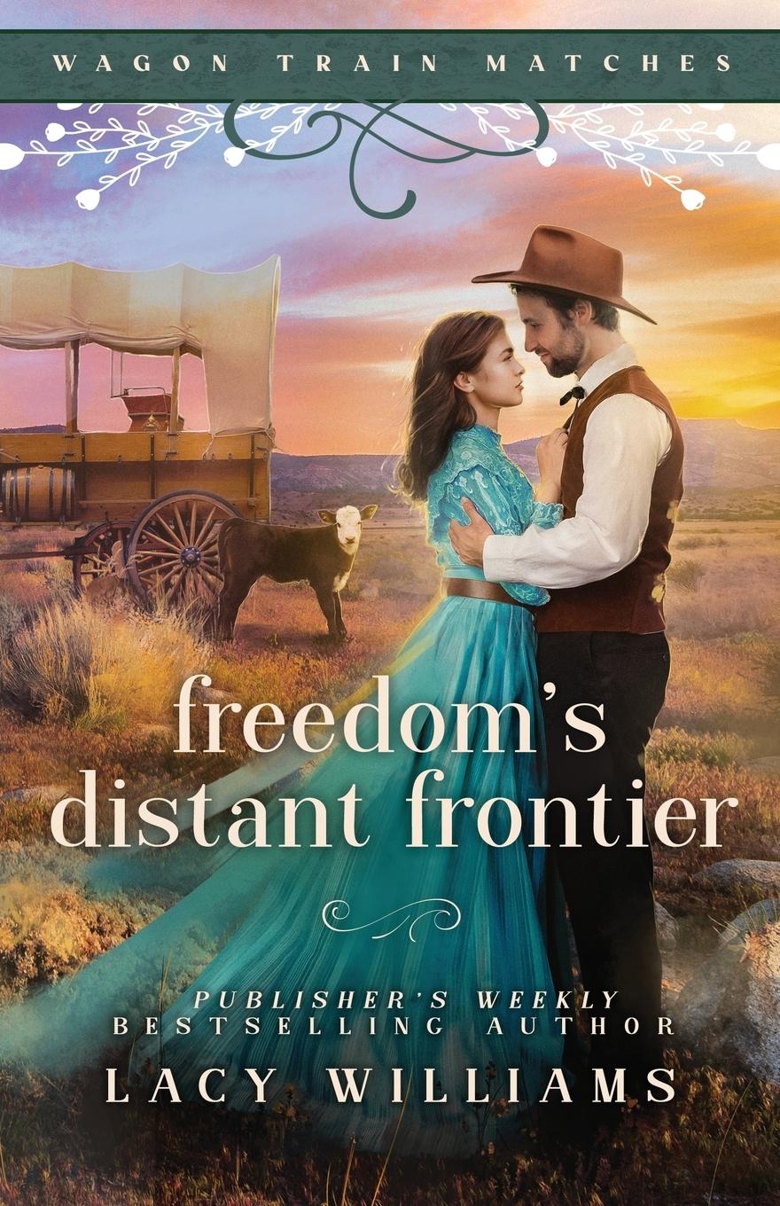 Vorderes Coverbild Freedom's Distant Frontier
