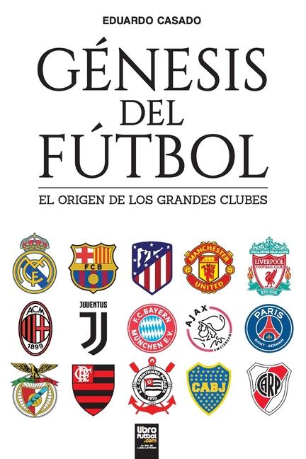 Vorderes Coverbild Génesis del Fútbol (Versión Reducida)