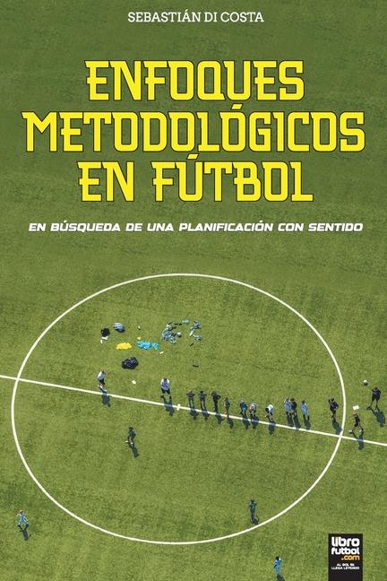 Vorderes Coverbild Enfoques Metodológicos En Fútbol