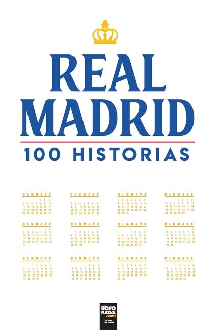 Vorderes Coverbild Real Madrid 100 Historias