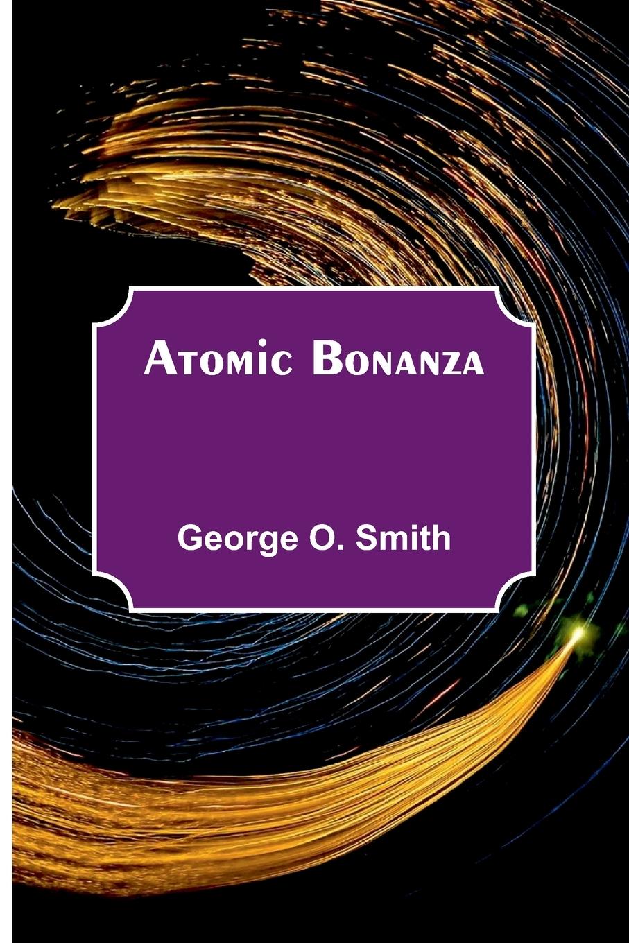 Vorderes Coverbild Atomic Bonanza