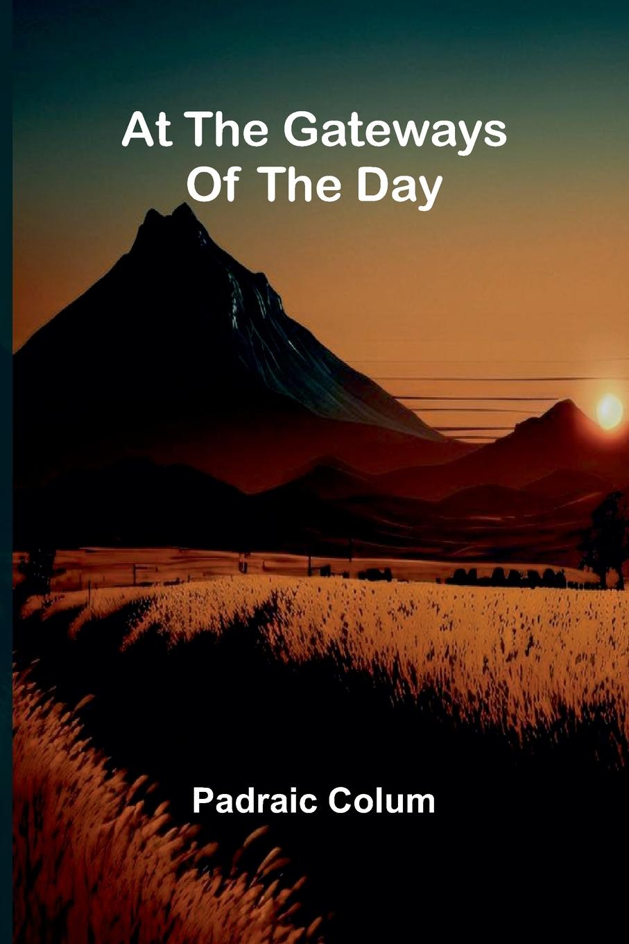 Vorderes Coverbild At The Gateways Of The Day