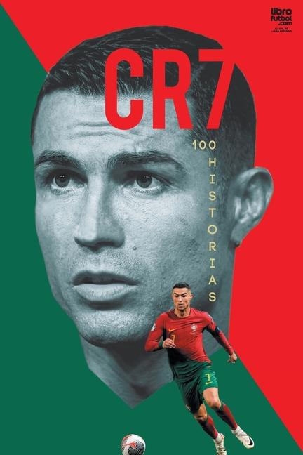 Vorderes Coverbild Cristiano Ronaldo 100 Historias