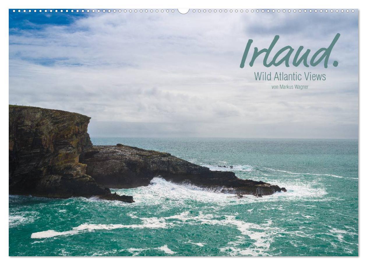 Vorderes Coverbild Irland. Wild Atlantic Views. (Wandkalender 2026 DIN A2 quer), CALVENDO Monatskalender