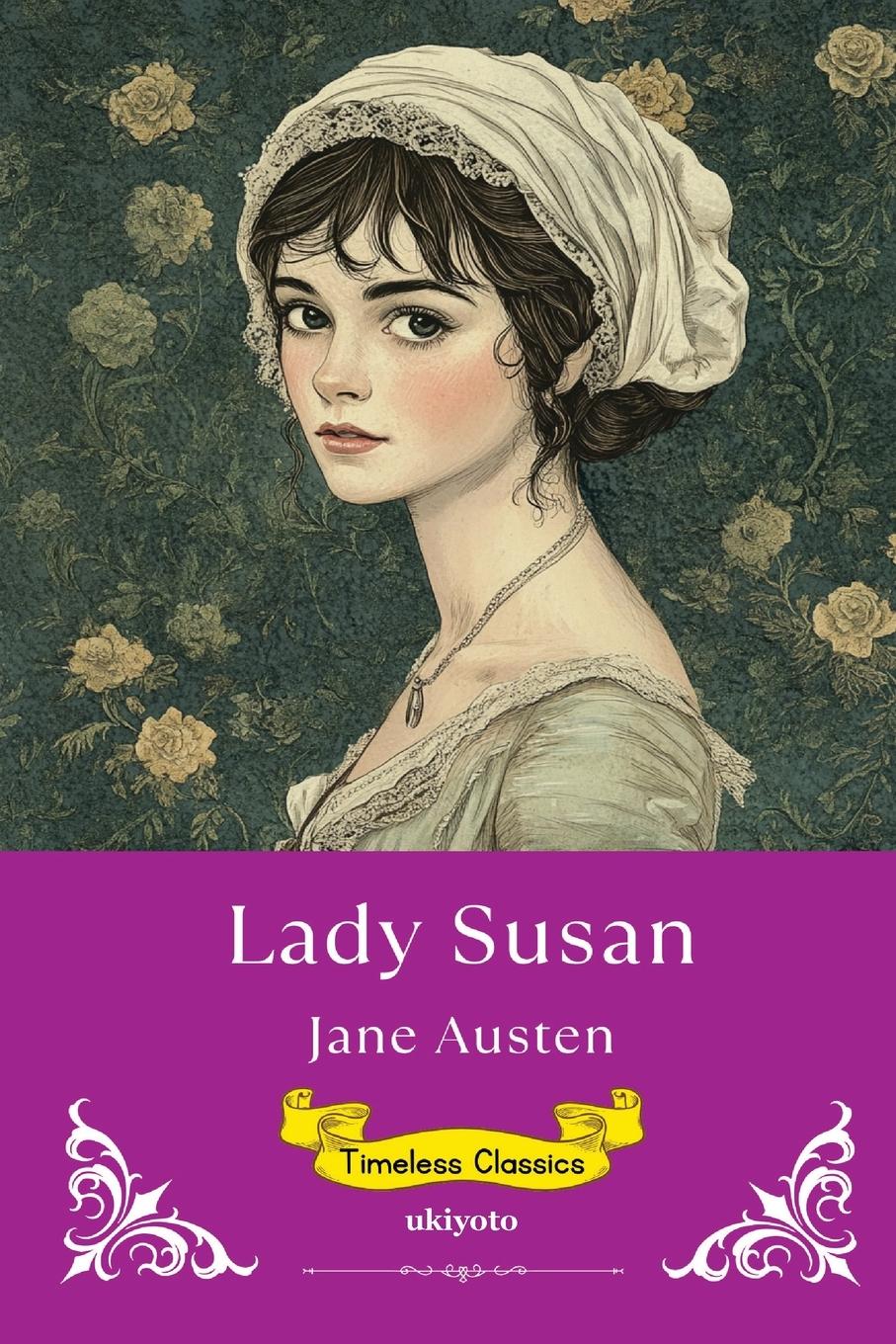 Vorderes Coverbild Lady Susan | Timeless Classics