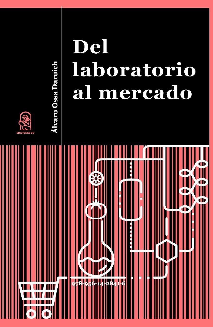 Vorderes Coverbild Del laboratorio al mercado