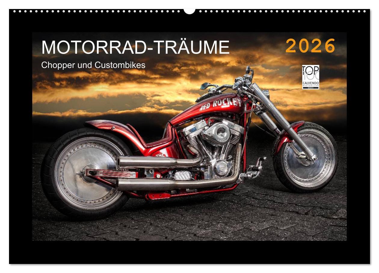 Vorderes Coverbild Motorrad-Träume - Chopper und Custombikes (Wandkalender 2026 DIN A2 quer), CALVENDO Monatskalender