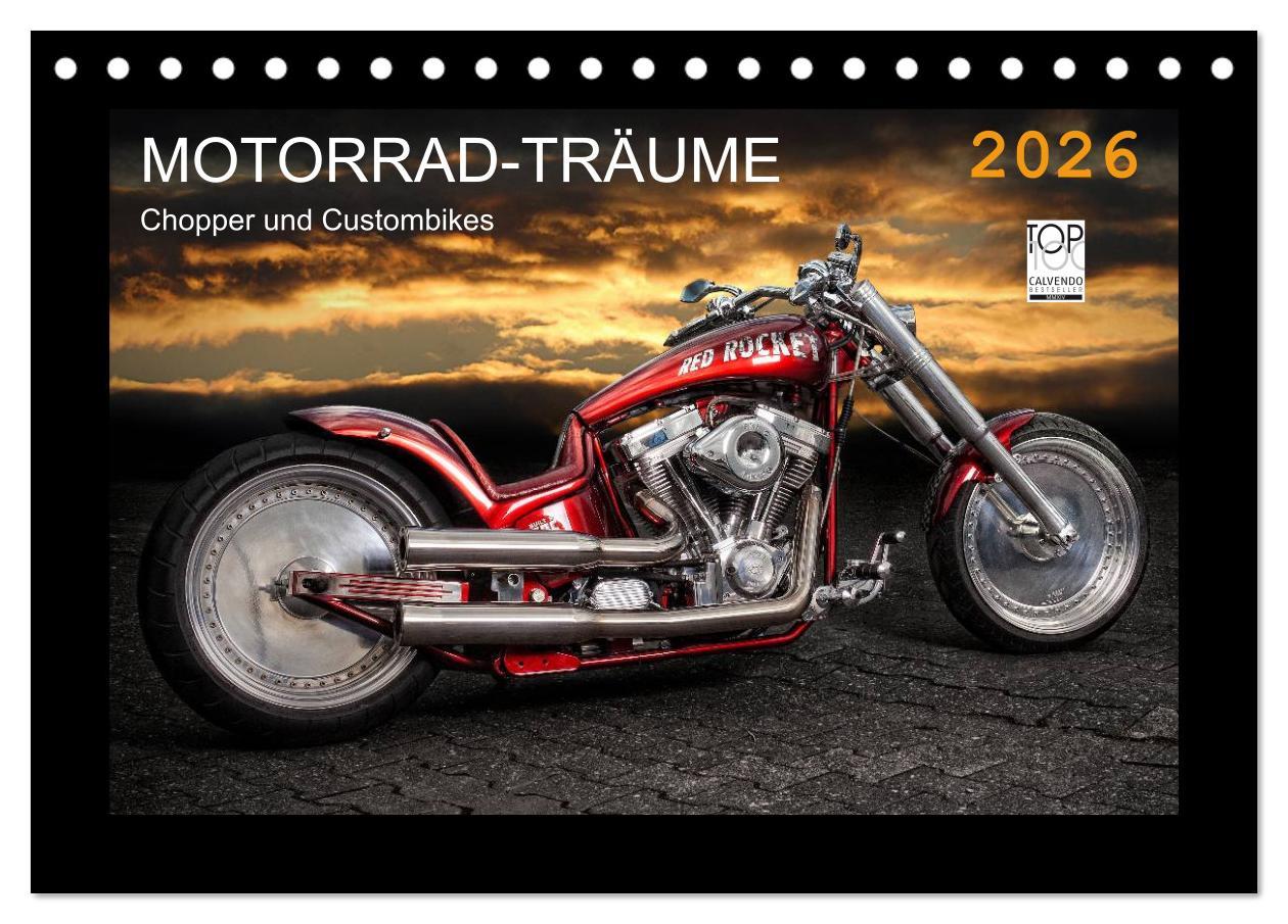 Vorderes Coverbild Motorrad-Träume - Chopper und Custombikes (Tischkalender 2026 DIN A5 quer), CALVENDO Monatskalender