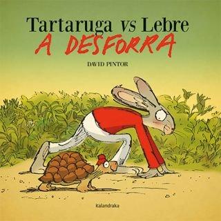 Vorderes Coverbild Tartaruga vs. Lebre. a Desforra