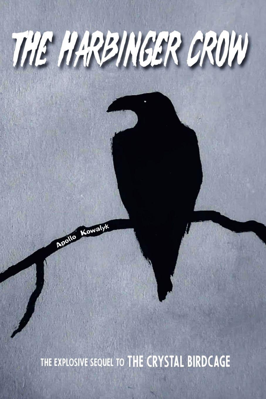 Vorderes Coverbild The Harbinger Crow