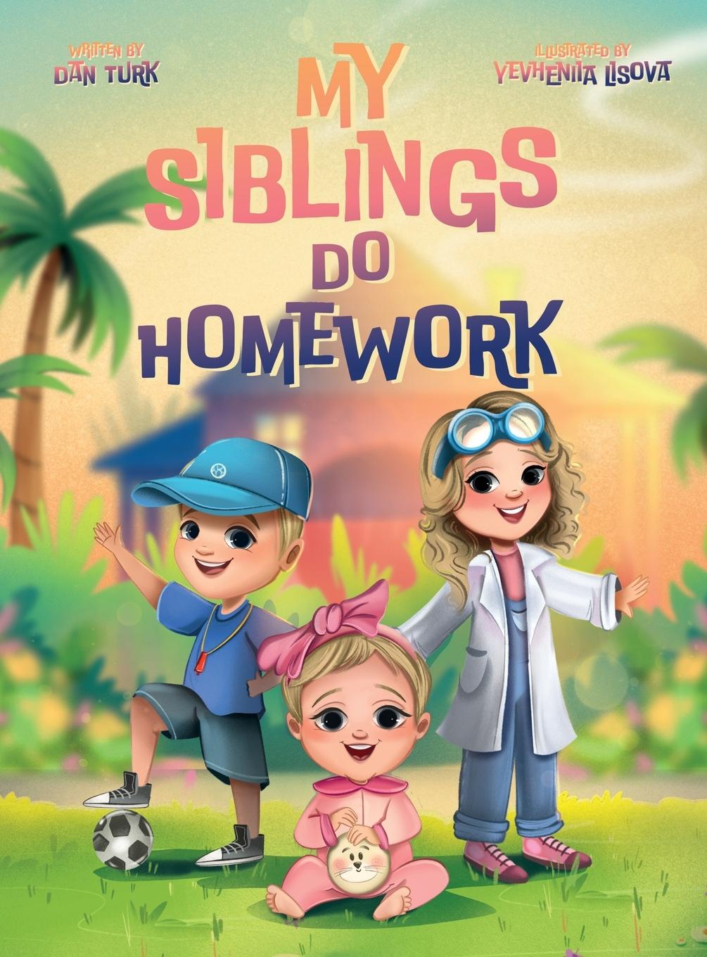 Vorderes Coverbild My Siblings Do Homework