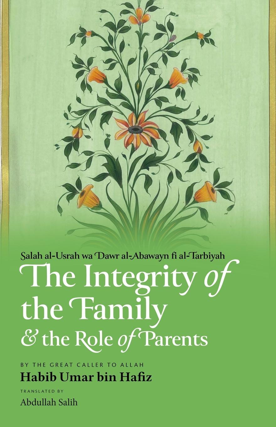 Vorderes Coverbild The Integrity of the Family & the Role of Parents