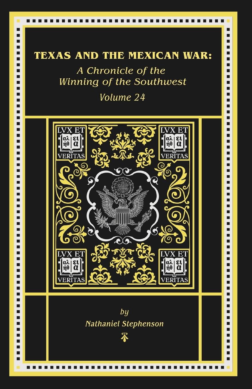 Vorderes Coverbild Texas and the Mexican War