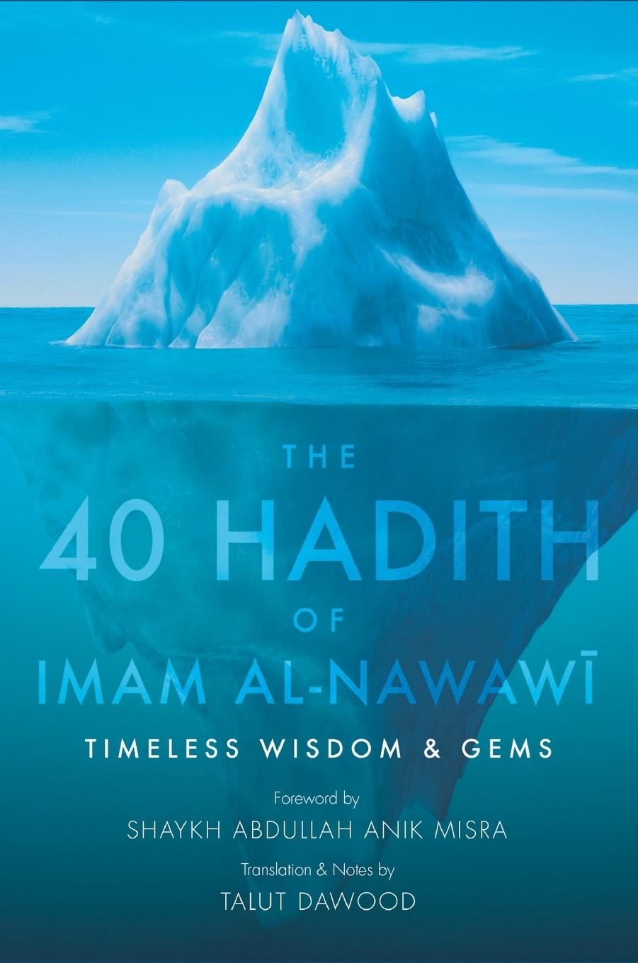 Vorderes Coverbild The 40 Hadith of Imam al-Nawawi (HB)