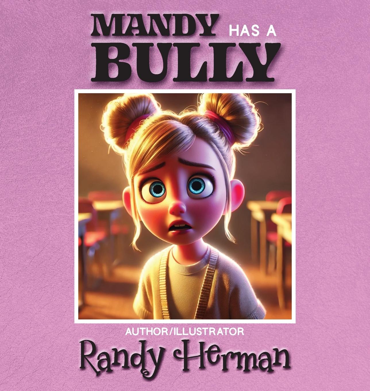 Vorderes Coverbild Mandy Has a Bully