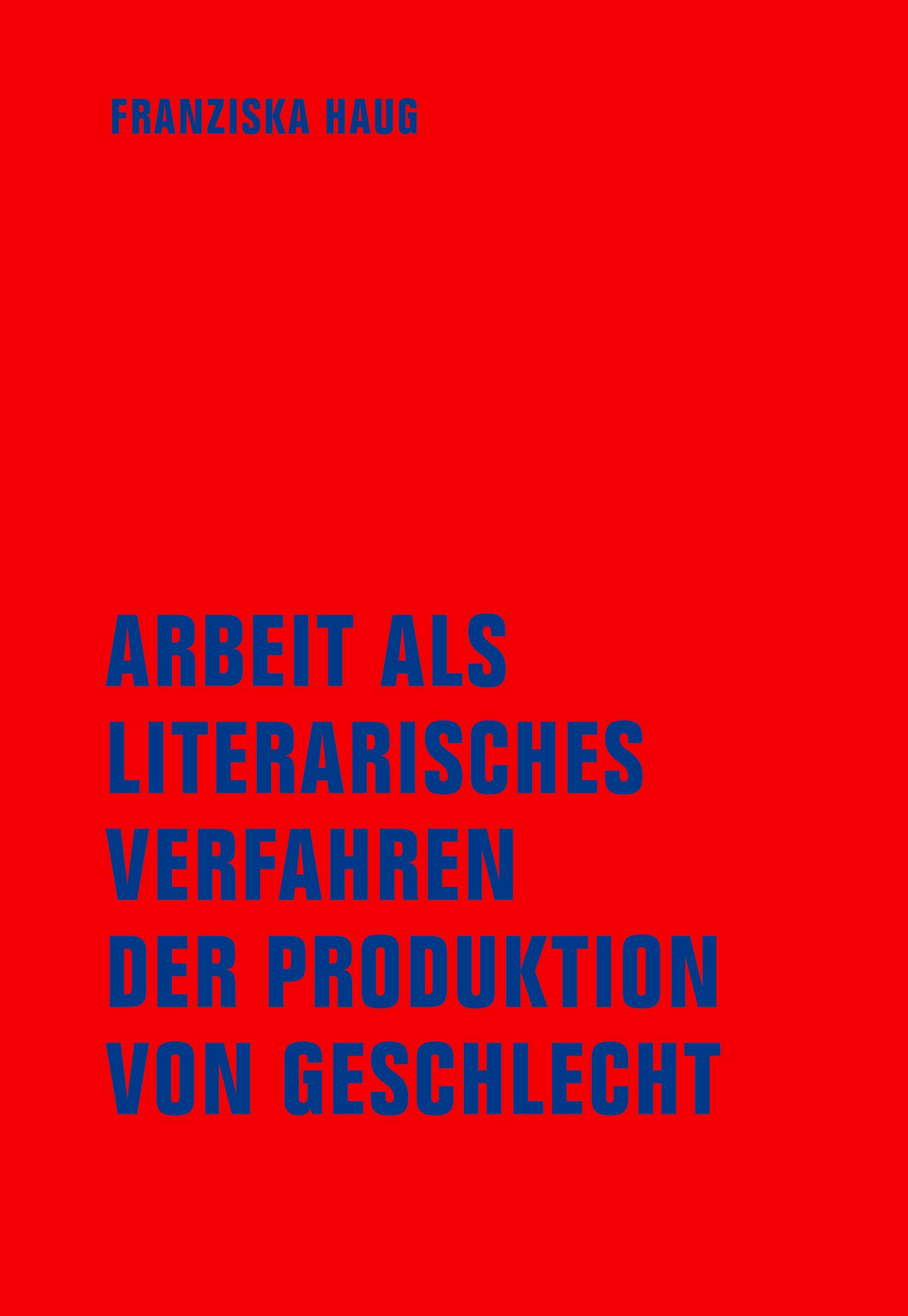 Vorderes Coverbild Arbeit als literarisches Verfahren der Produktion von Geschlecht