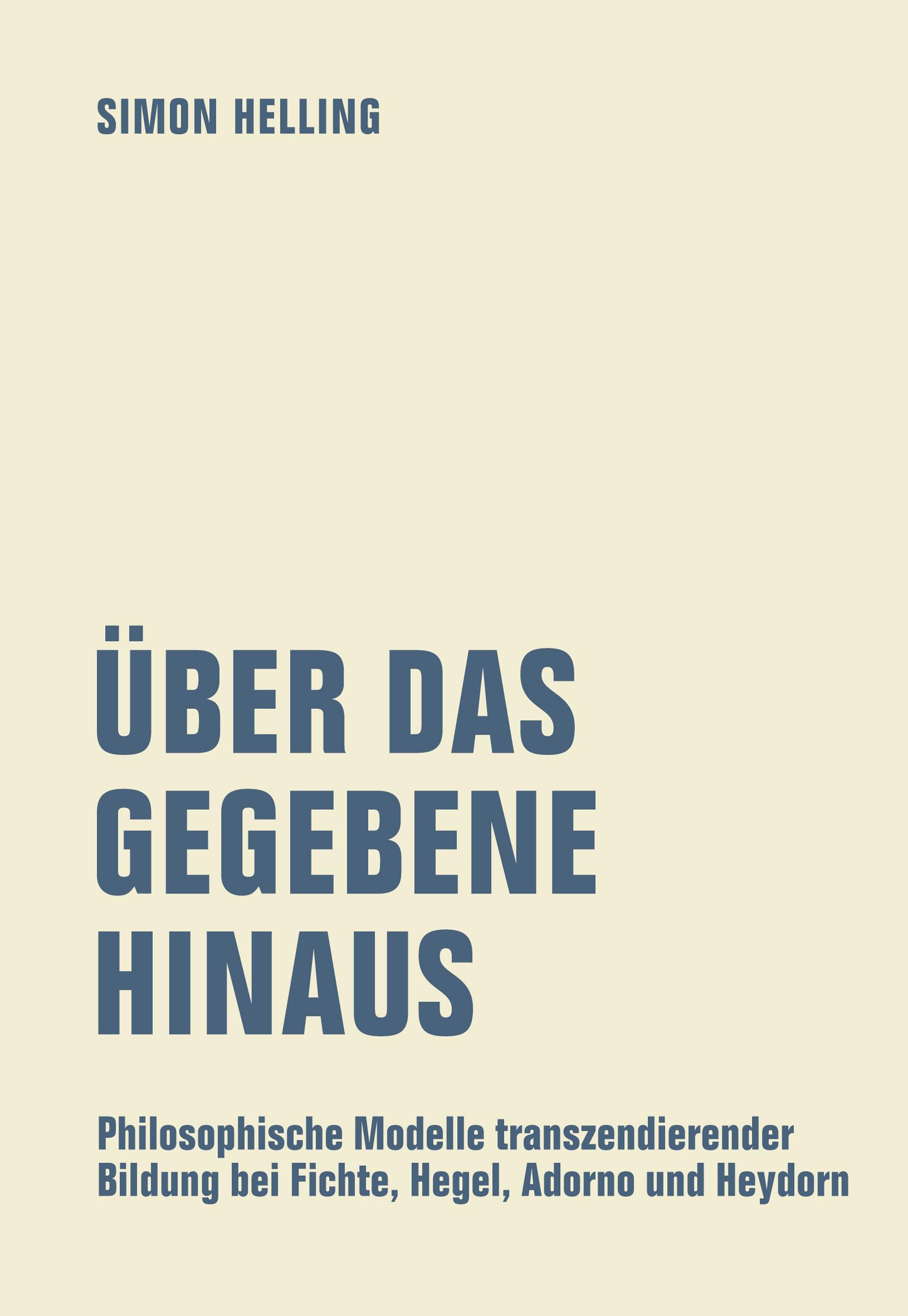 Vorderes Coverbild Über das Gegebene hinaus