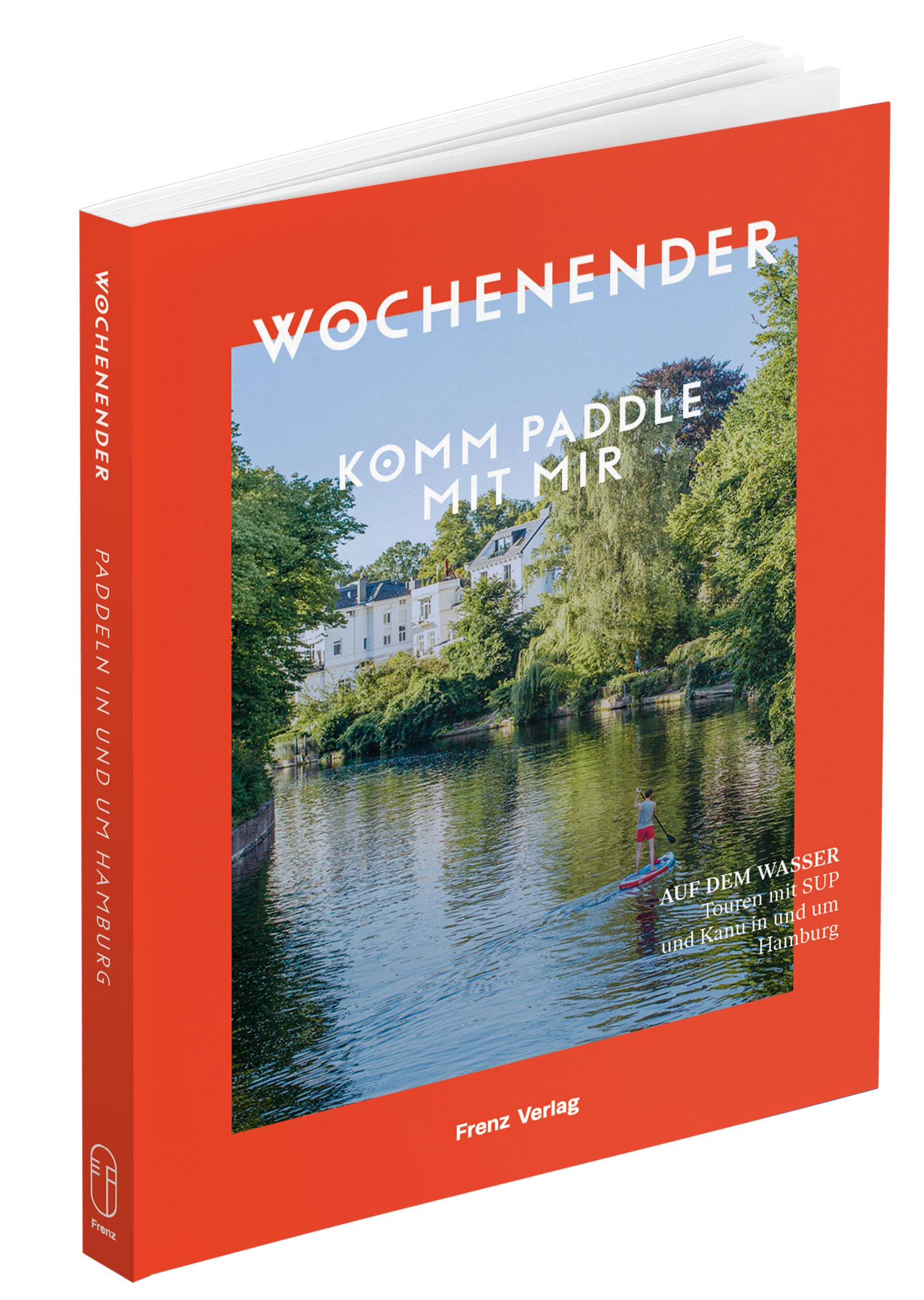 Vorderes Coverbild Wochenender: Komm paddle mit mir