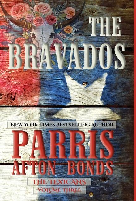 Vorderes Coverbild The Bravados (The Texicans, Volume Three)