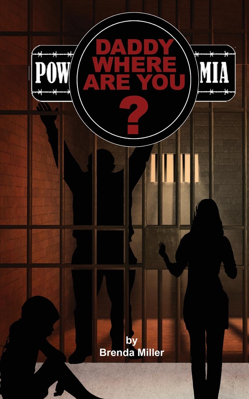 Vorderes Coverbild "Daddy, Where Are You?" MIA or POW?