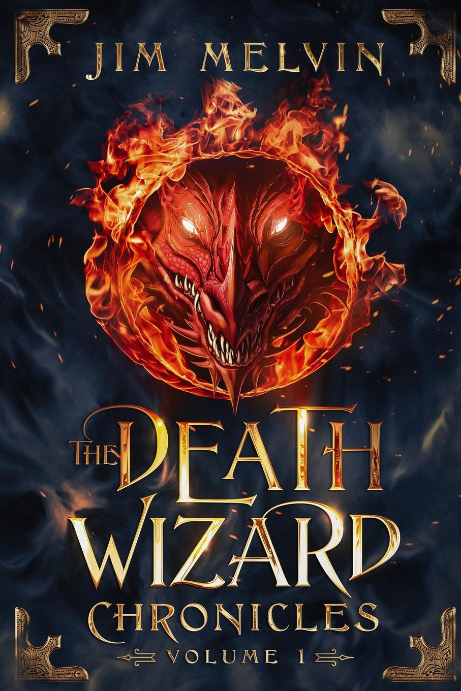 Vorderes Coverbild The Death Wizard Chronicles