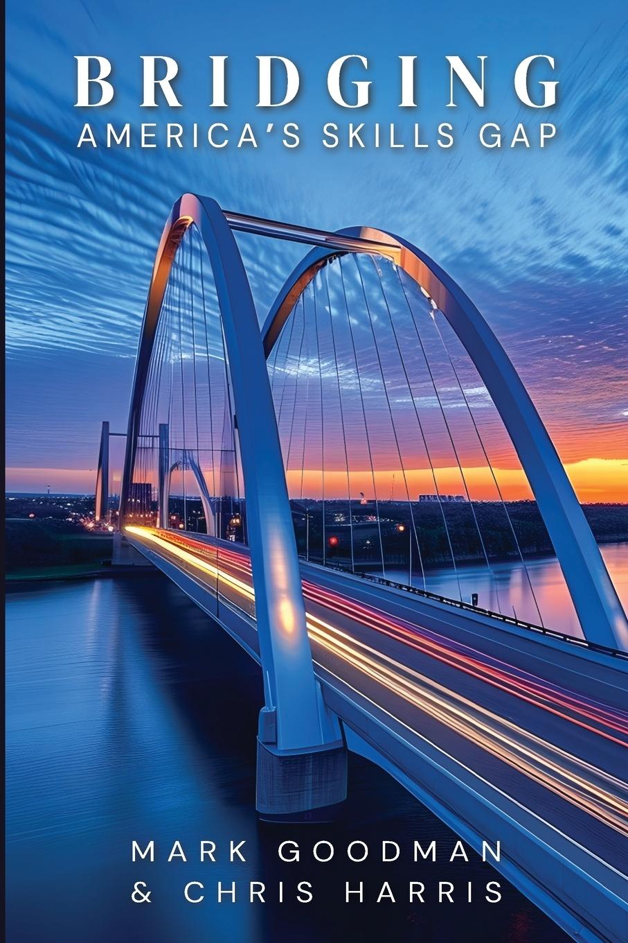 Vorderes Coverbild Bridging America's Skills Gap