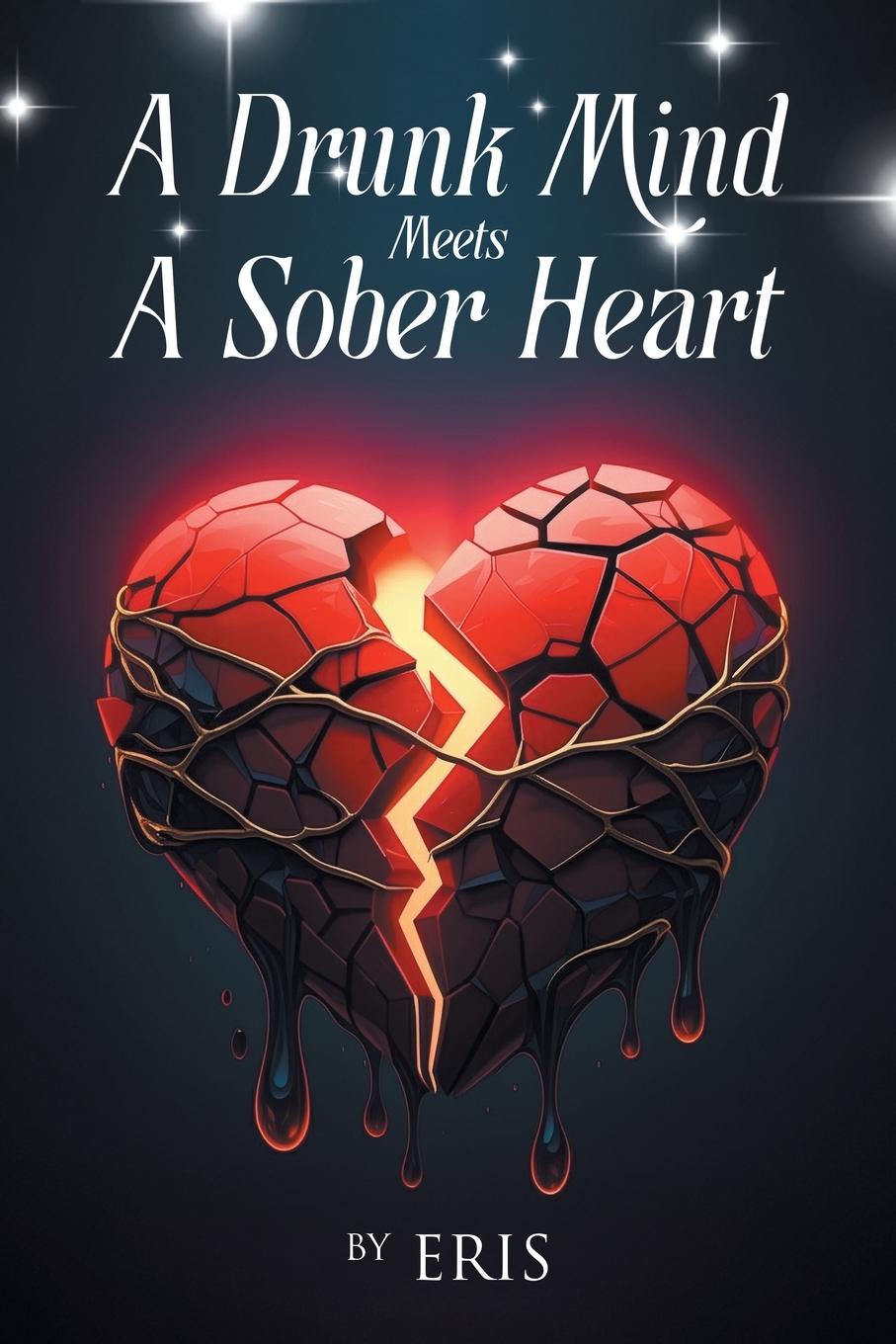 Vorderes Coverbild A Drunk Mind Meets a Sober Heart