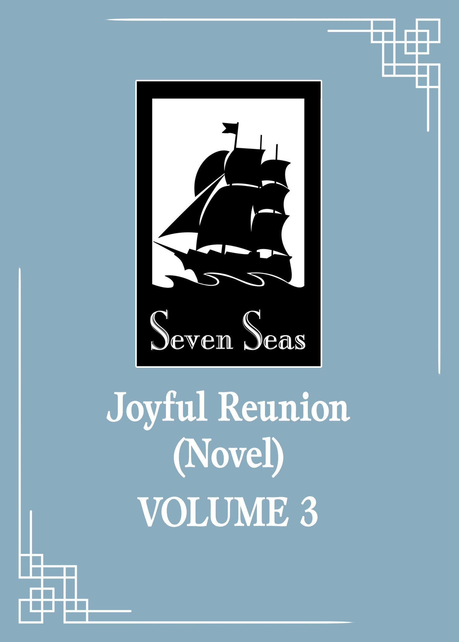 Vorderes Coverbild Joyful Reunion (Novel) Vol. 3