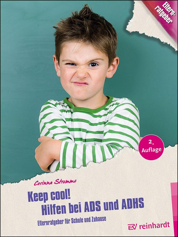 Vorderes Coverbild Keep cool! Hilfen bei ADS und ADHS