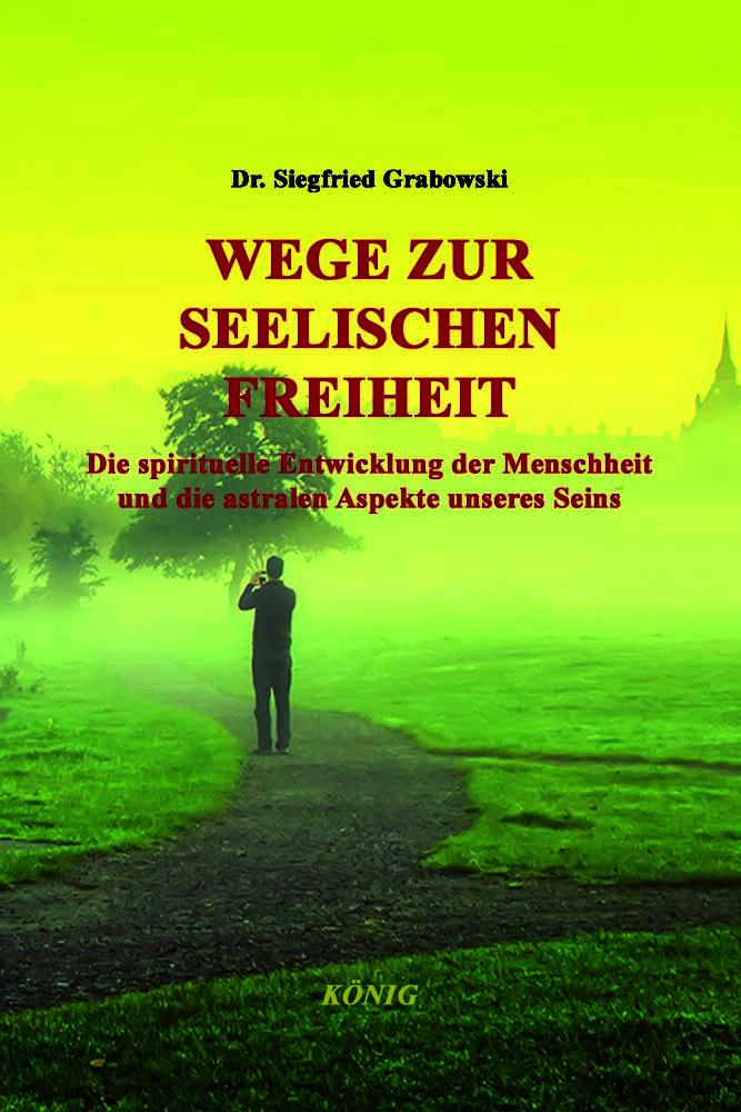 Vorderes Coverbild Wege zur seelischen Freiheit