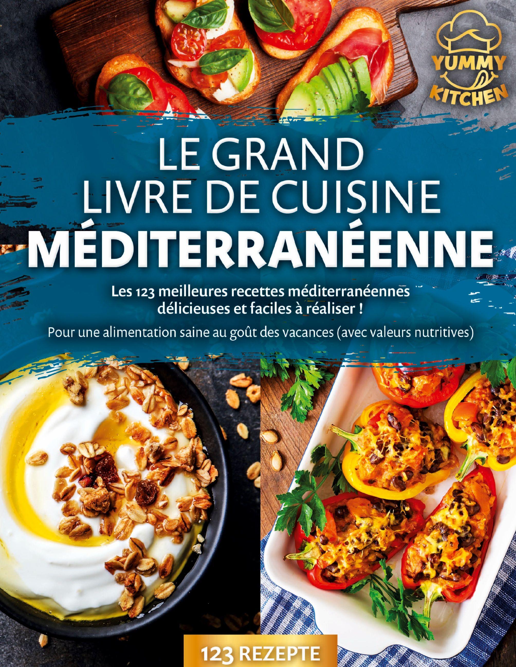Vorderes Coverbild Le grand livre de cuisine méditerranéenne