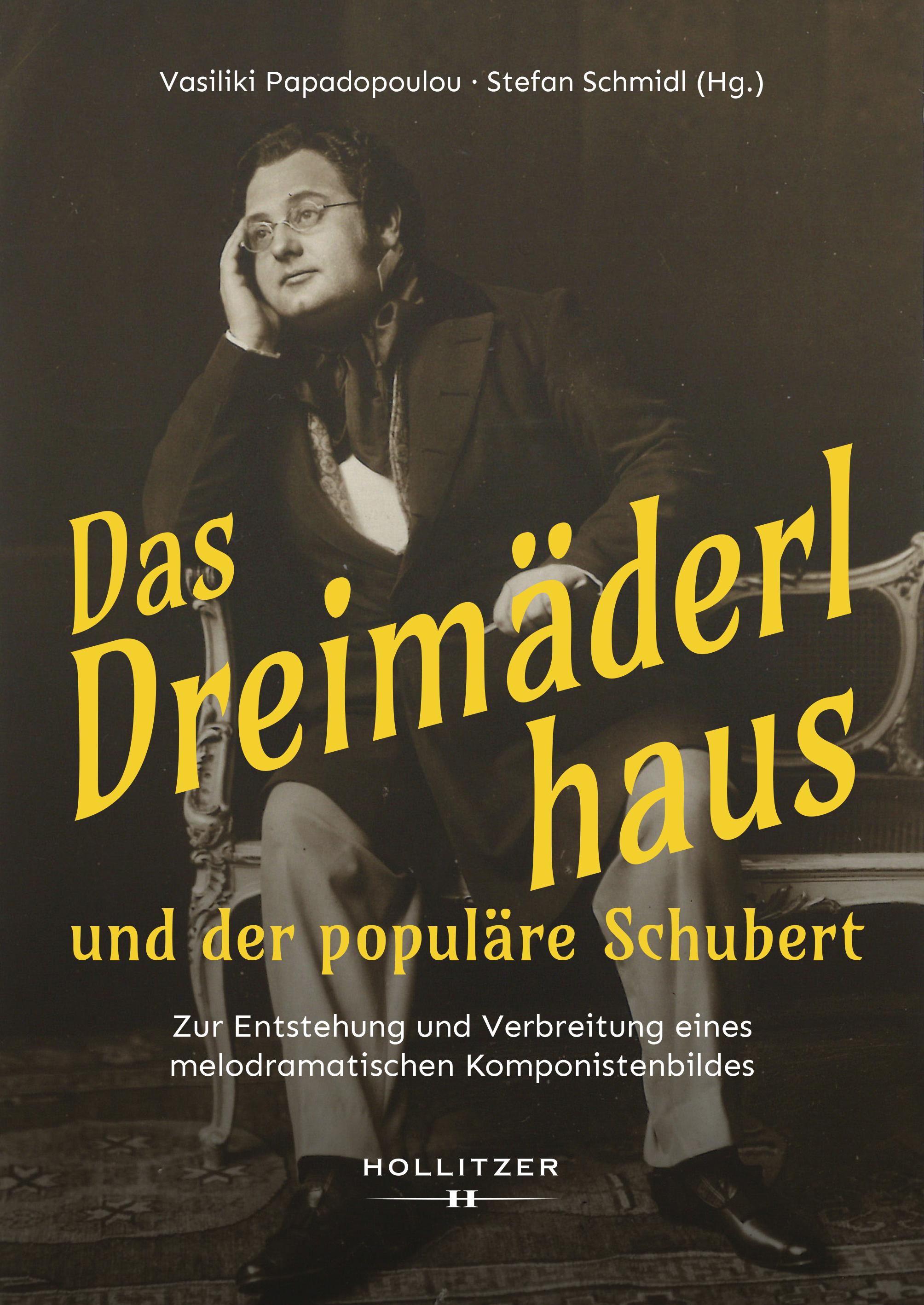 Vorderes Coverbild Das Dreimäderlhaus und der populäre Schubert
