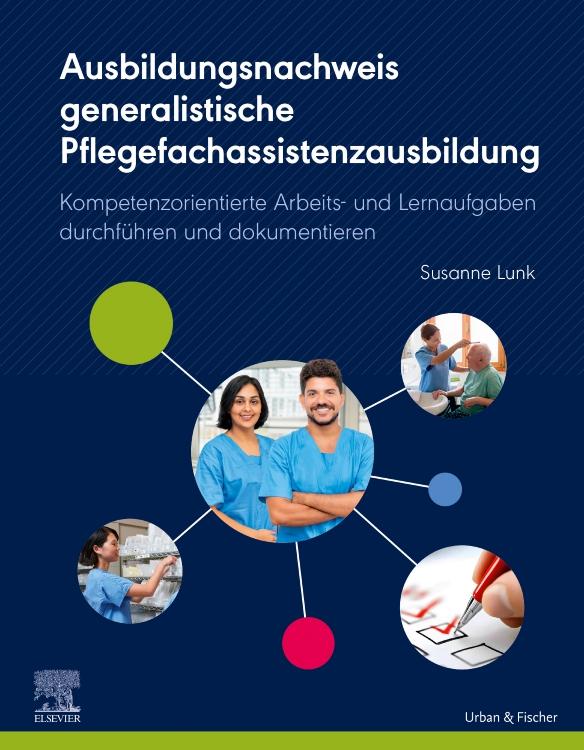 Vorderes Coverbild Ausbildungsnachweis generalistische Pflegefachassistenzausbildung