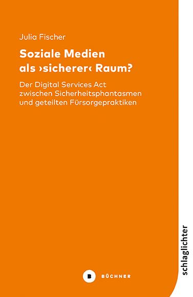 Vorderes Coverbild Soziale Medien als ¿sicherer¿ Raum?